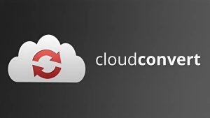 CloudConvert: 5 Tính Năng Vượt Trội Của Công Cụ Chuyển Đổi Tệp 2026