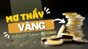 Ý nghĩa biểu tượng của giấc mơ đào được vàng