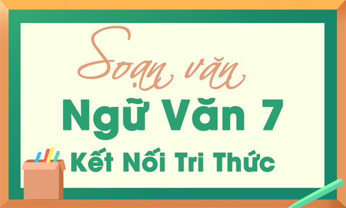 Soạn văn 7 - Tài liệu tham khảo và môi trường học tập